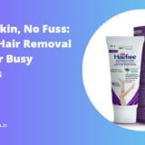 Hairfree Hair Removal Cream for Busy Lifestyles