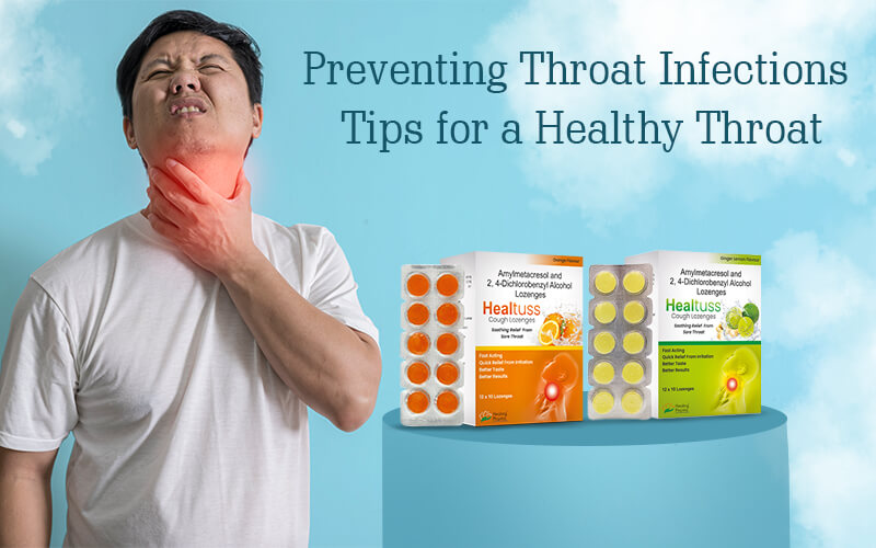 Preventing Throat Infections: Tips for a Healthy Throat