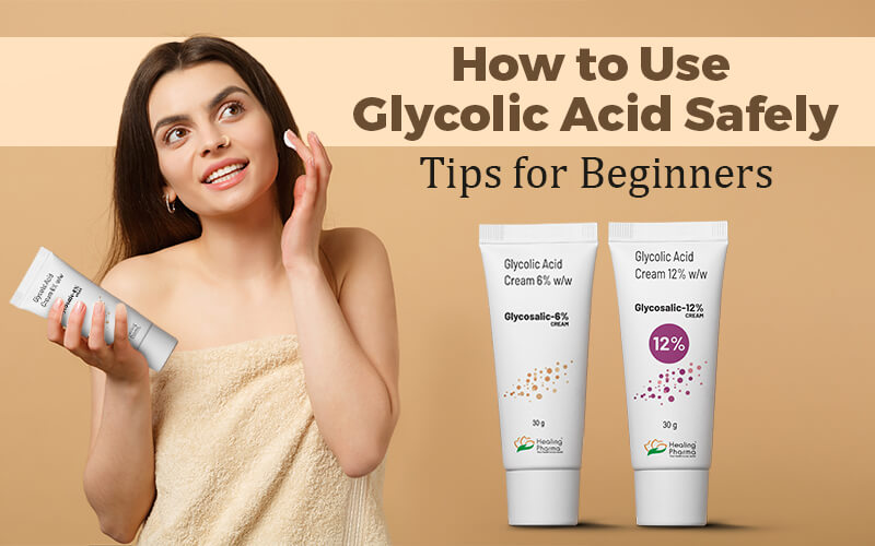 How to Use Glycolic Acid Safely Tips for Beginners